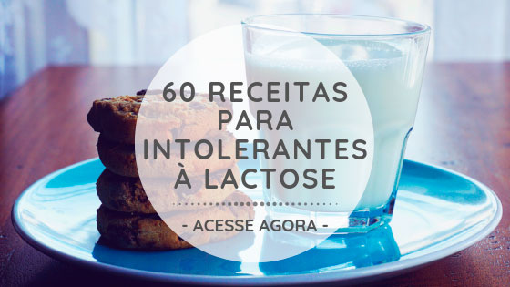 60 receitas para intolerantes à lactose